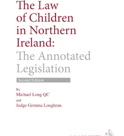 Image of cover for publication The Law of Children in Northern Ireland